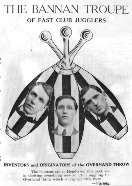 Bannan Troupe, claiming to be originators of the overhand throw.