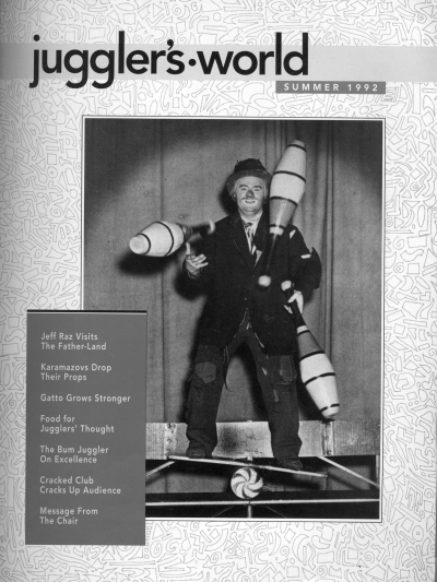 On the Cover:  Art Jennings as The Bum Juggler